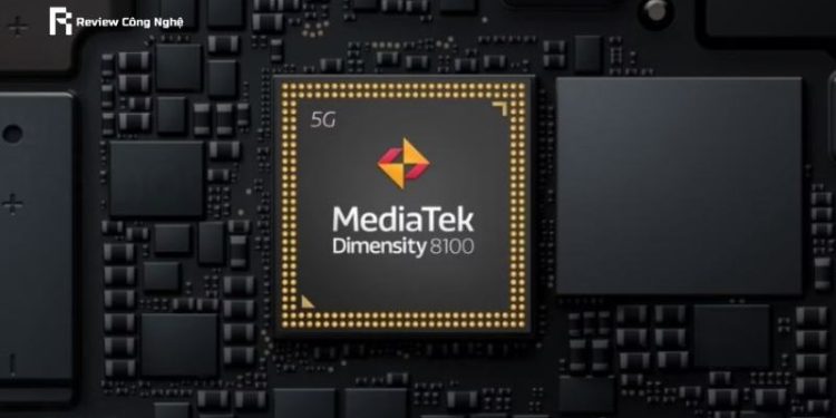 Tất tần tật về Dimensity 8100: Hiệu năng, đặc điểm và ứng dụng