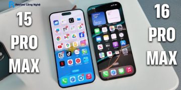 So sánh iPhone 15 Pro Max và 16 Pro Max: Điểm khác biệt