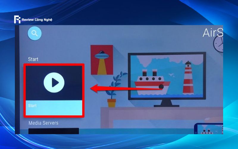 Nhấn Start để xác nhận và hiển thị tên thiết bị trên tivi
