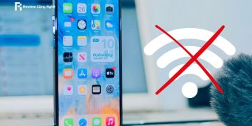 Top 15+ cách xử lý iPhone không kết nối được Wifi nhanh chóng
